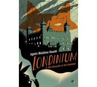 Londinium - Tome 3 - Des renards et des hommes Agnès Mathieu-Daudé (Auteur), Emmanuel Polanco (Illustration)