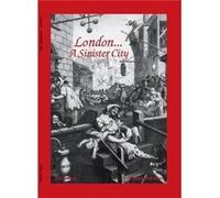 London A Sinister City by Steve Jones Steve Jones (Auteur)