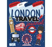 London Activity Book: Travel Journal