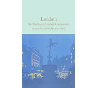 London: An Illustrated Literary Companion