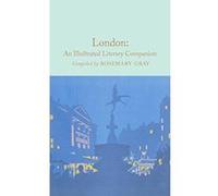 London: An Illustrated Literary Companion (Macmillan Collector's Library) - [Version Originale] Inconnu (Auteur)