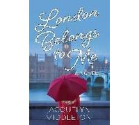 London Belongs To Me