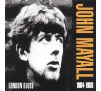 London Blues 1964/69 by John Mayall (1993-05-20)