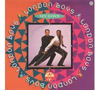 LONDON BOYS - MY LOVE 7 INCH (7" VINYL 45) UK WEA 1989