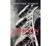 London: Bread and Circuses Glancey, Jonathan (Auteur)