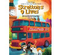 London Bridges London & West End Theater District: STRATTON'S 9 LIVES