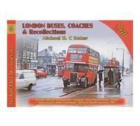 London Buses Coaches Recollections 1970 by Michael H. C Baker Michael H. C Baker (Auteur)
