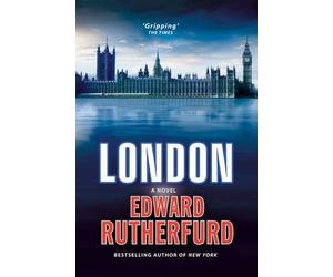 [(London)] [ By (author) Edward Rutherfurd ] [August, 2010]