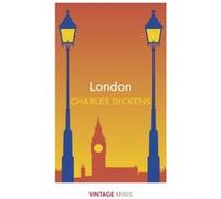 London by Charles Dickens Charles Dickens (Auteur)