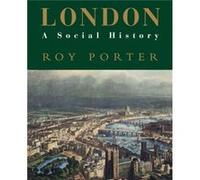 London by Roy Porter Roy Porter (Auteur)