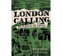 London Calling: The Clash in the Capital