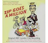 London Cast - Zip Goes A Million