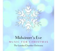 London Chamber Orchestra - Midwinter's Eve [Import]