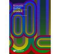 London College Of Music Acoustic Guitar Handbook Grade 6 From 2019