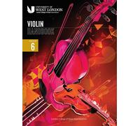 London College Of Music Violin Handbook 2021: Grade 6