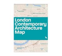 London Contemporary Architecture Map: Guide to Contemporary Architecture in London