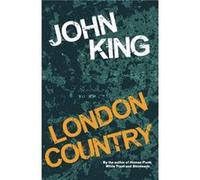 London Country by John King John King (Auteur)