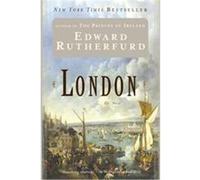 London Edward Rutherfurd (Auteur)