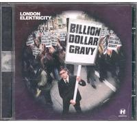London Electricity - Billion Dollar Gravy