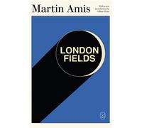 London Fields - Martin Amis - Picador - ebook (ePub) - Livre