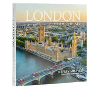 London from the Air by Jeffrey Milstein Jeffrey Milstein (Auteur)