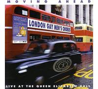 london gay men's chorus - moving ahead [UK Import]