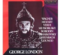 London - George London Sings Wagner, Mozart, Verdi, Mussorgsky, Etc.