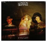 LONDON GRAMMAR - If You Wait (Deluxe Edt.)