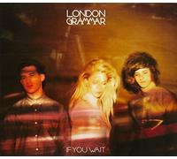 London Grammar - London Grammar-If You Wait : Standard Edition [Import]