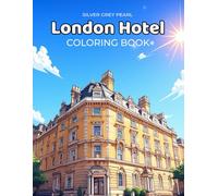 London Hotel: Coloring book