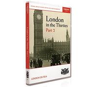 London in The Thirties Part 2 [Import]