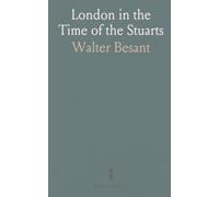London in the Time of the Stuarts