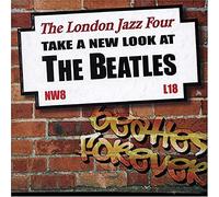 London Jazz Four, the - Take a New Look at The Beatles [Import]