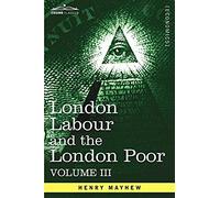 London Labour And The London Poor