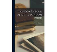 London Labour And The London Poor