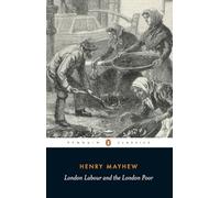 London Labour and the London Poor