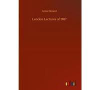 London Lectures Of 1907