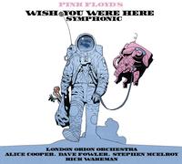 Wish you were here symphonic Edition limitée CD