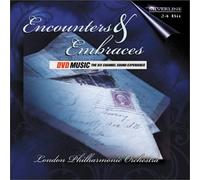 London Philharmonic - Encounters & Embraces [DVD Audio]