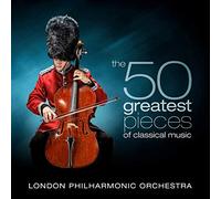 London Philharmonic Orchestra The 50 Greatest Pieces of Classical Music (CD)