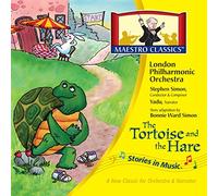 London Philharmonic Orchestra - Stories in Music Tortoise and The Hare