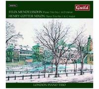 London Piano Trio - Piano Trios By Mendelssohn & Cotter Nixon [Cd]