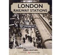 London Railway Stations by Chris Heather Inconnu (Auteur)