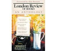 London Review of Books: An Anthology