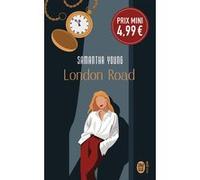 London Road Samantha Young (Auteur), Benjamin Kuntzer (Traduction)