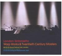 London Sinfonietta - Warp Works & Twentieth Century [Import]