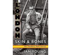 London Skin And Bones