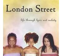 London Street - Life Through Lyric and Melody