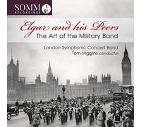 London Symphonic Con - Elgar And His Peers The Art Of The Military Band - E4z