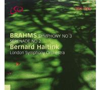 London Symphony Orch - Brahms: Symphony No. 3; Serenade No. 2